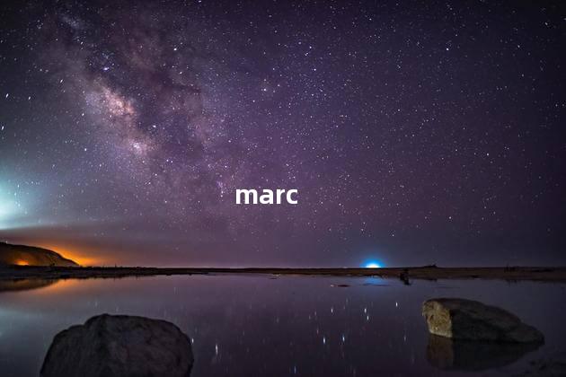 marc march是几月